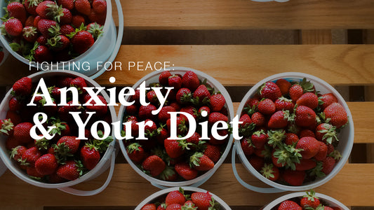 FFP: Anxiety and your Diet